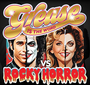 Grease VS Rocky Horror